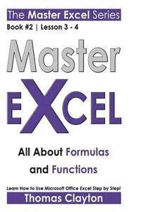 bokomslag Master Excel: All About Formulas and Functions