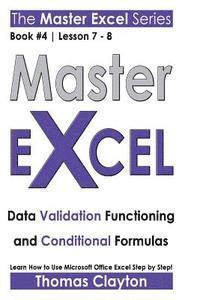 bokomslag Master Excel: Data Validation Functioning and Conditional Formulas