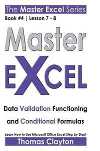 Master Excel: Data Validation Functioning and Conditional Formulas 1