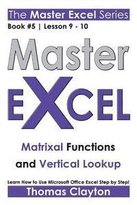 Master Excel: Matrixal Functions and Vertical Lookup 1