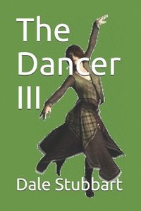 bokomslag The Dancer III