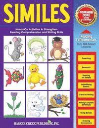 bokomslag Reading Fundamentals - Similes: Learn about Similes and How to Use Them to Strengthen Reading Comprehension and Writing Skills