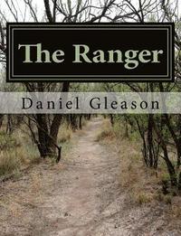 bokomslag The Ranger: A Hero Rises