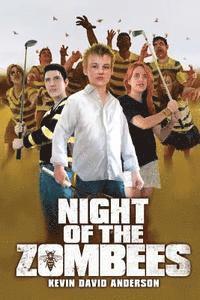 Night of the ZomBEEs: School and Library Edition 1