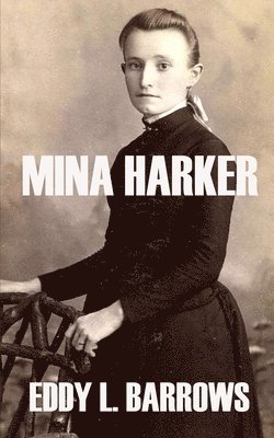 Mina Harker 1