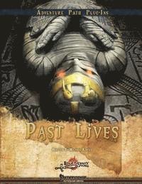 Past Lives: Secrets of Reincarnation 1