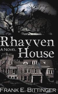 bokomslag Rhayven House