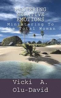 Vicki Olu-David - Mastering Negative Emotions, Häftad