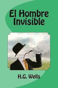 bokomslag El Hombre Invisible