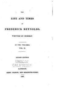 bokomslag The Life and Times of Frederick Reynolds - Vol. II