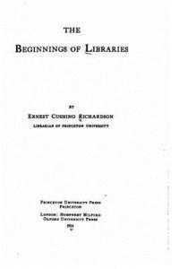 The beginnings of libraries 1