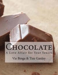 bokomslag Chocolate: A Love Affair for Your Senses