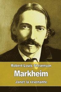 Robert Louis Stevenson - Markheim: suivi de: Janet la revenante, Häftad