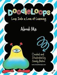 Sandy Baker - DoodleLoops About Me: Loop Into a Love of Learning (Book 4), Häftad