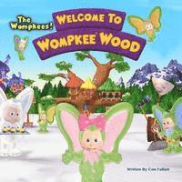 bokomslag Welcome to Wompkee Wood