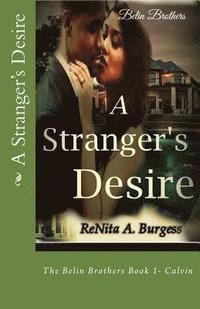 bokomslag A Stranger's Desire: The Belin Brothers
