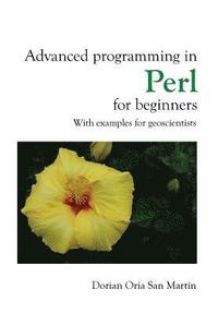 bokomslag Advanced programming in Perl for beginners