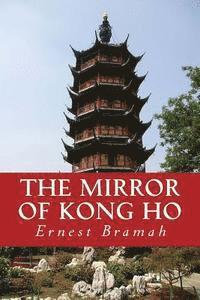 bokomslag The Mirror of Kong Ho