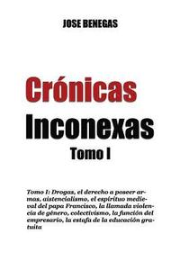 bokomslag Cronicas Inconexas: Tomo I