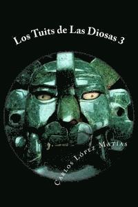bokomslag Los Tuits de Las Diosas 3