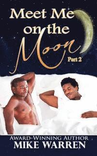 Mike Warren - Meet Me On The Moon Pt.2, Häftad