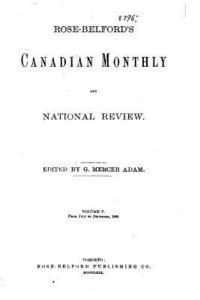 bokomslag The Canadian monthly and national review - Vol. V