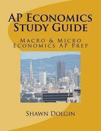 bokomslag AP Economics Study Guide: Macro & Micro Economics AP Prep