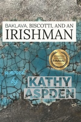 Baklava, Biscotti, and an Irishman 1