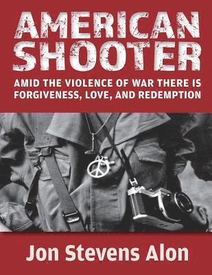 American Shooter: Amid the violence of war, there is love, forgiveness, and redemption 1