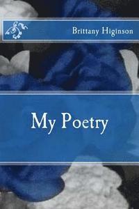 bokomslag My Poetry