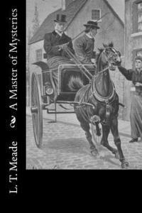 A Master of Mysteries