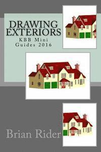 bokomslag Drawing Exteriors: KBB Mini Guides 2016