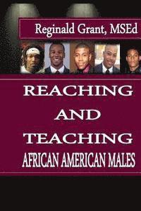 bokomslag Reaching and Teaching African American Males