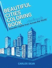 bokomslag Beautiful Cities Coloring Book: Beautiful Sights from Across the World