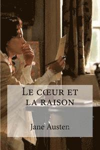 Le coeur et la raison 1