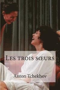 Les trois soeurs 1