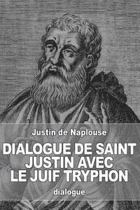 bokomslag Dialogue de saint Justin avec le juif Tryphon