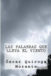 bokomslag Las Palabras Que Lleva El Viento