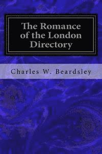 The Romance of the London Directory 1