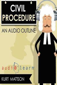 Kurt Mattson - Civil Procedure AudioLearn, Häftad