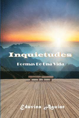 bokomslag Inquietudes: Poemas De Una Vida