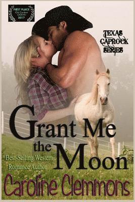 Caroline Clemmons - Grant Me The Moon, Häftad. Tillgänglighet: Lägg i varukorg