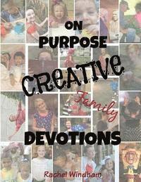 bokomslag On Purpose Creative Family Devotions