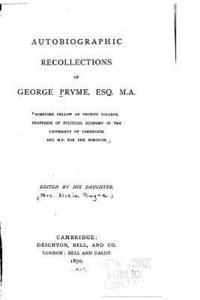 bokomslag Autobiographic Recollections of George Pryme