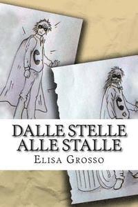 Dalle stelle alle stalle 1