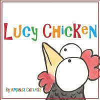 Lucy Chicken 1