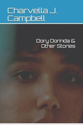 bokomslag Dory Dorinda & Other Stories