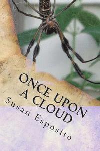 bokomslag Once Upon A Cloud: The Story of Litsy Longfeather