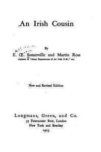 Somerville and Ross - An Irish Cousin, Häftad