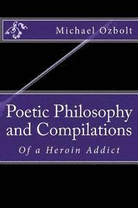 bokomslag Poetic Philosophy and Compilations